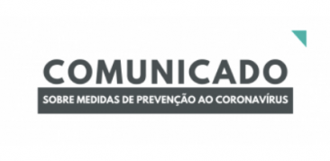 Comunicado sobre medidas de prevenção ao coronavírus